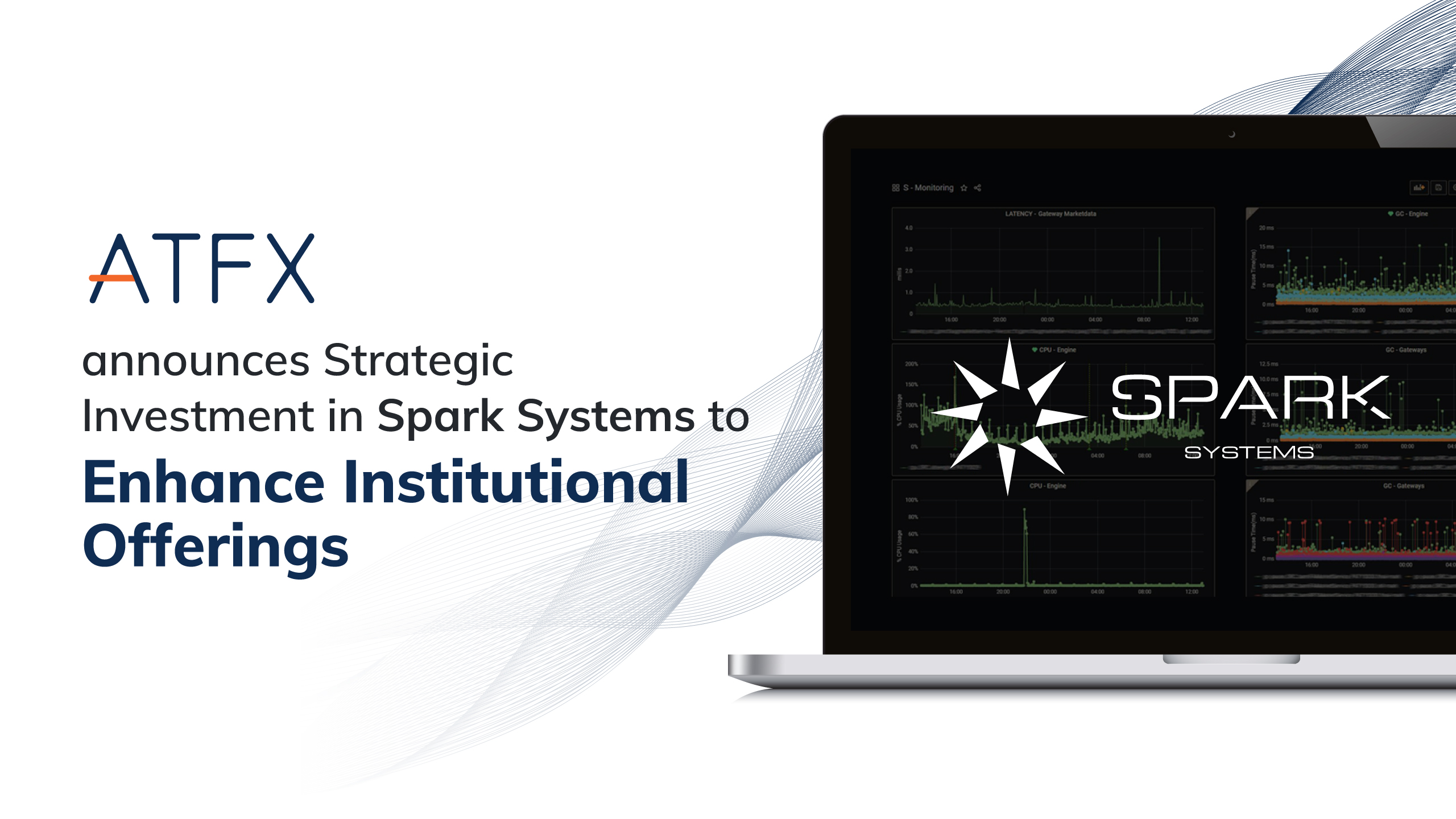 Tingkatkan Penawaran Institusional, ATFX Berinvestasi di Spark Systems